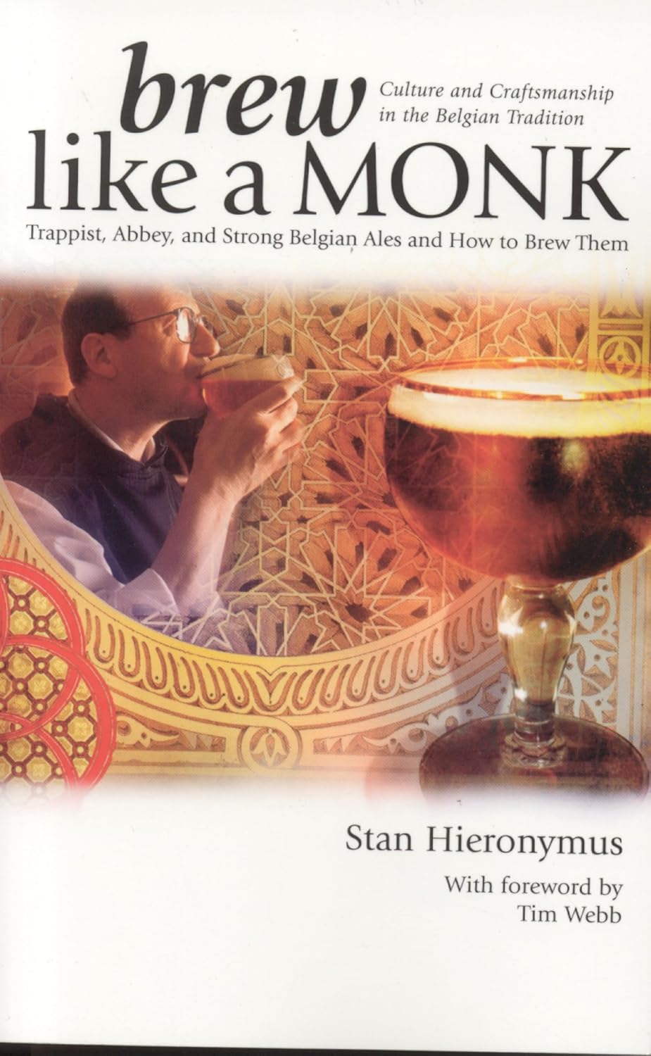 Stan Hieronymus: Brew Like a Monk